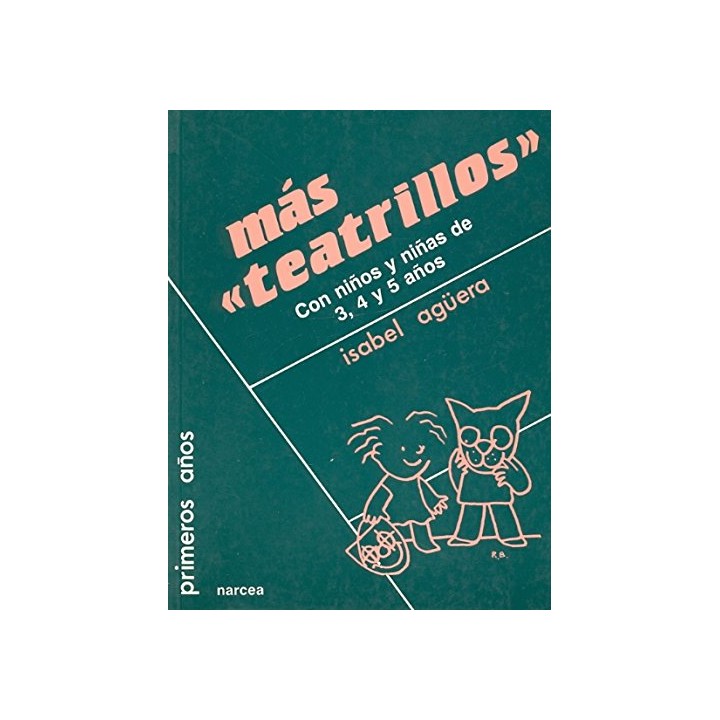 Más teatrillos, con niños y niñas de 3, 4 y 5 años (Primera edición)